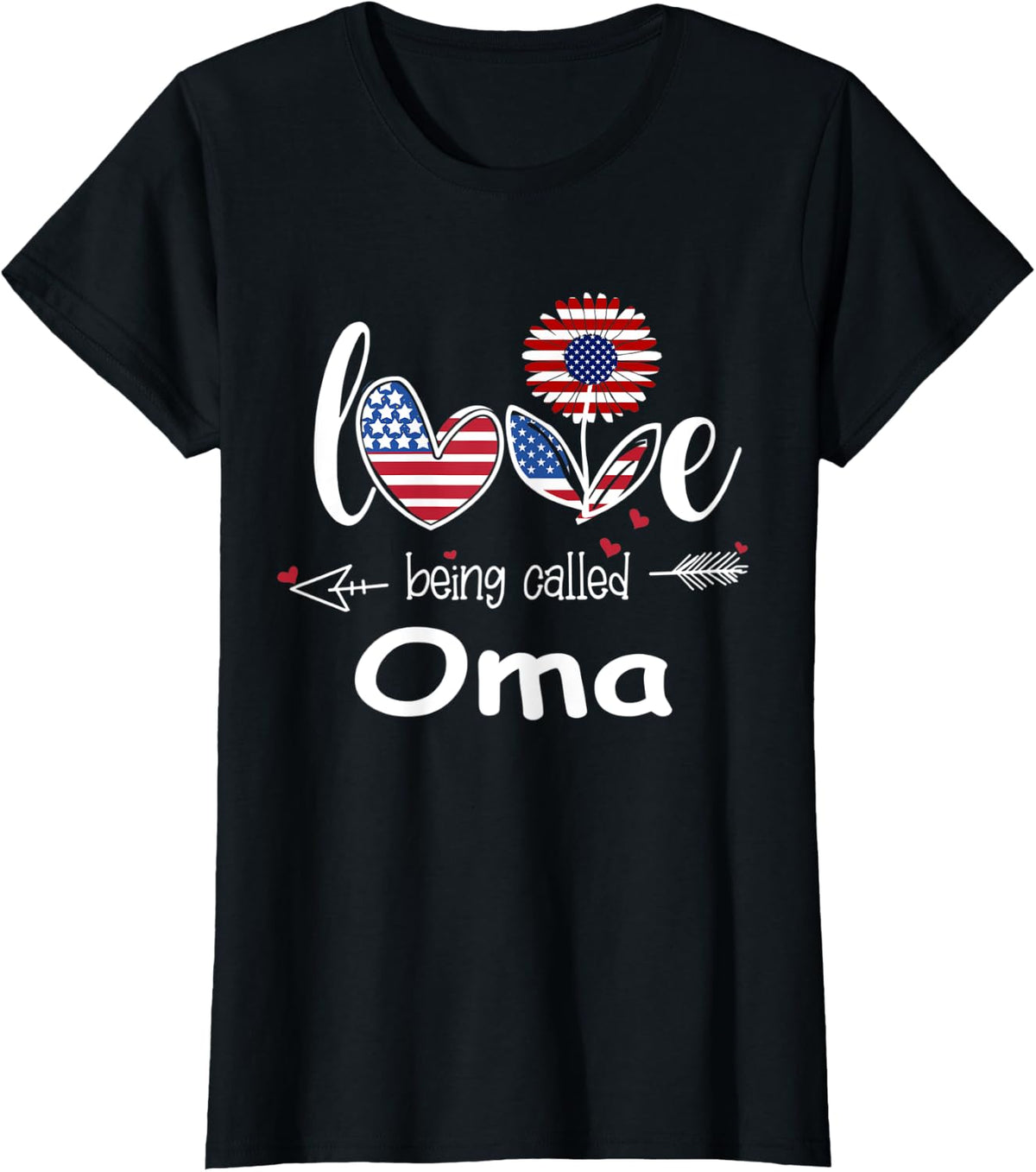 Womens Love being called Oma Independence Day T-Shirt - Black