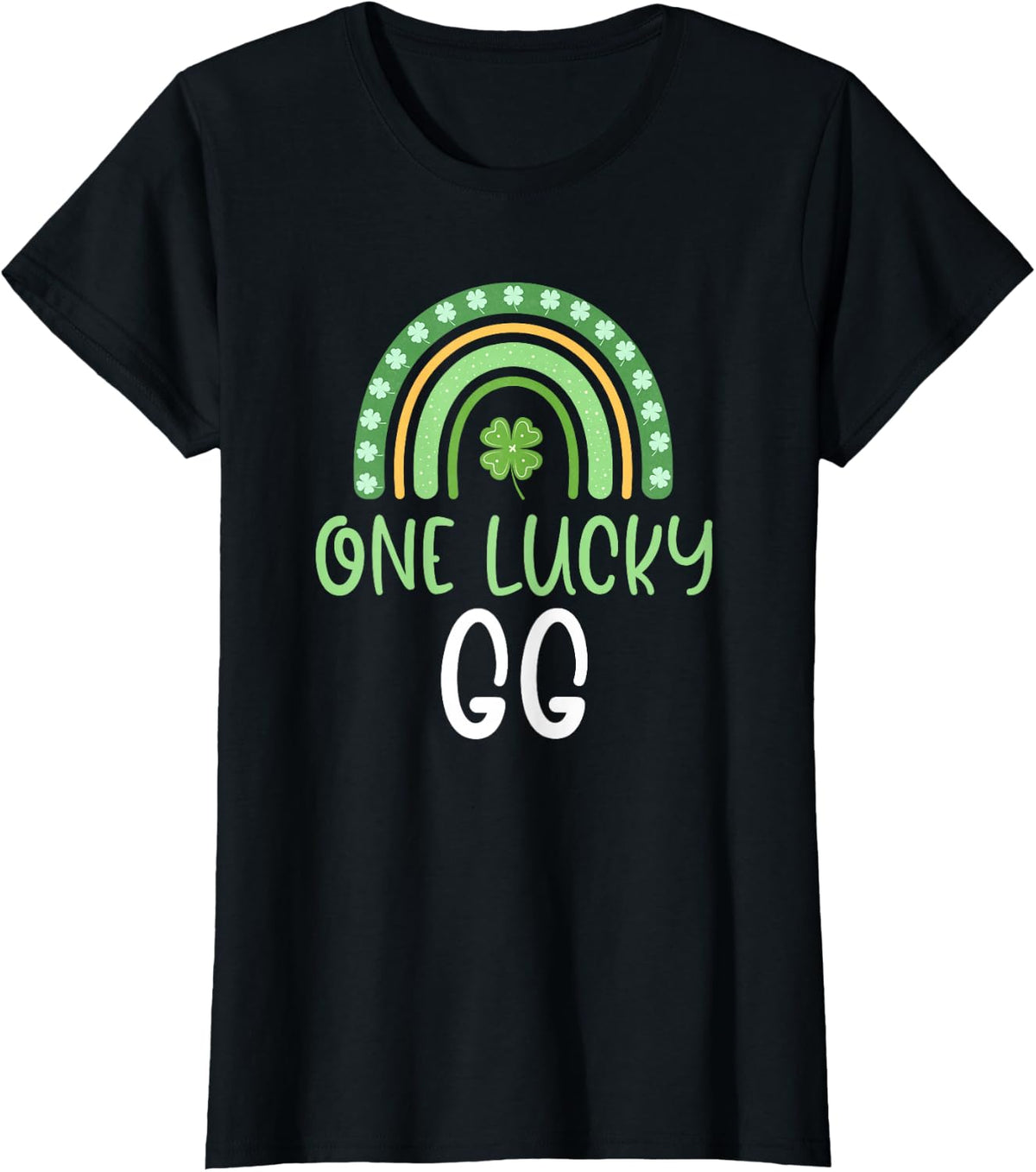 One Lucky Gg St. Patrick's Day Funny Rainbow T-Shirt - Black