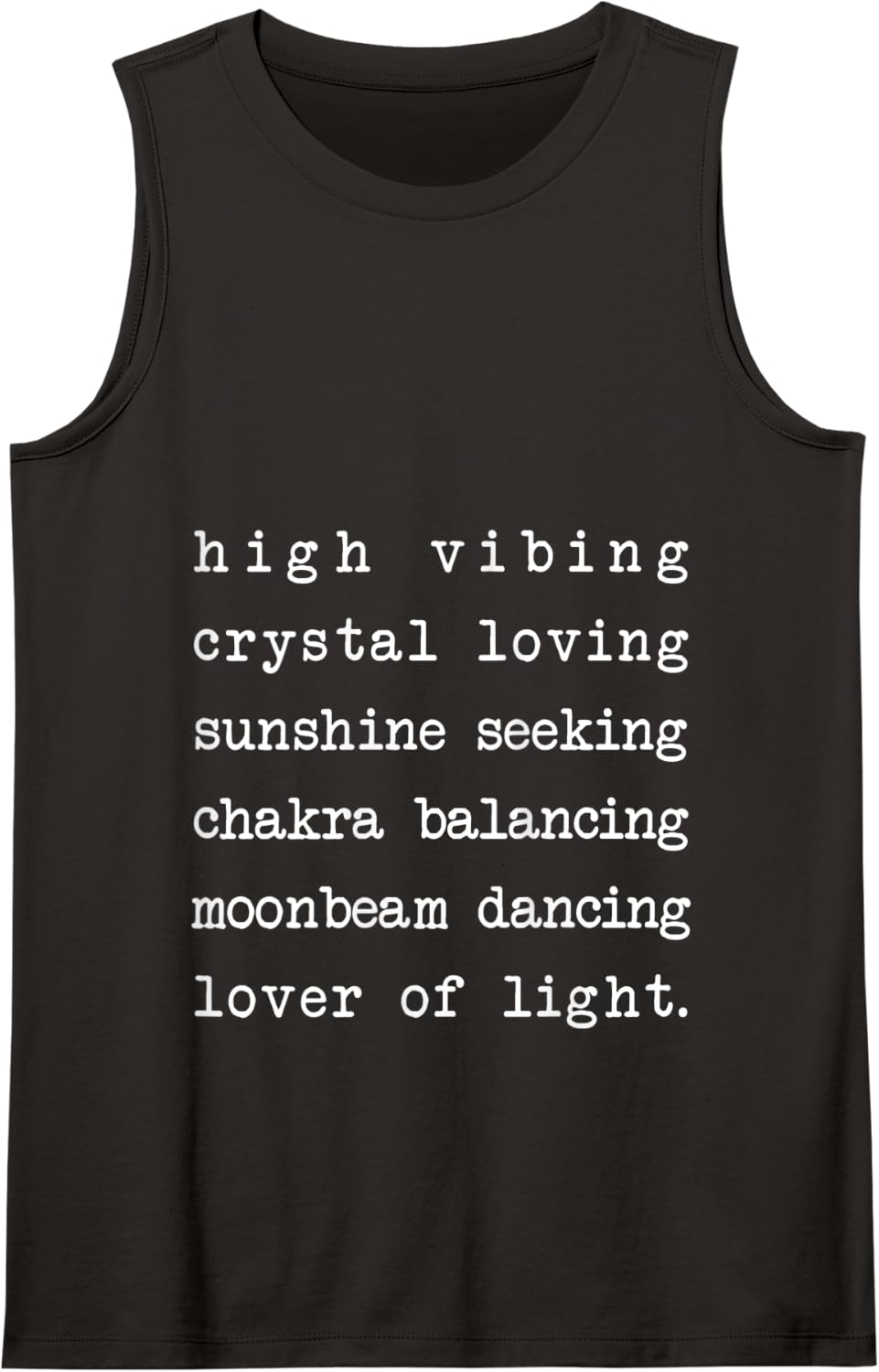high vibing crystal loving sunshine seeking chakra balancing Tank Top - Black