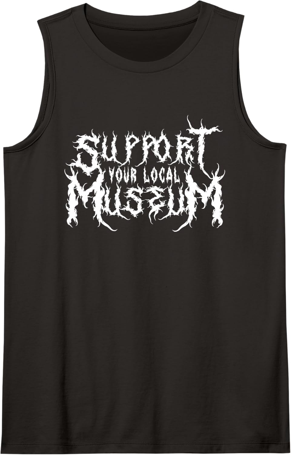 Support Your Local Museum Curator Death Metal Halloween Tank Top - Black