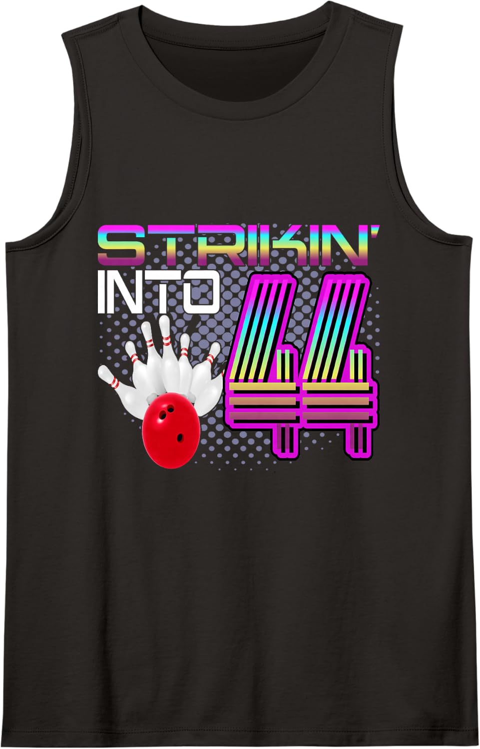 Striking Into 44 Bowling Bowler 44th Birthday Celebration Sleeveless Tank Top - Black