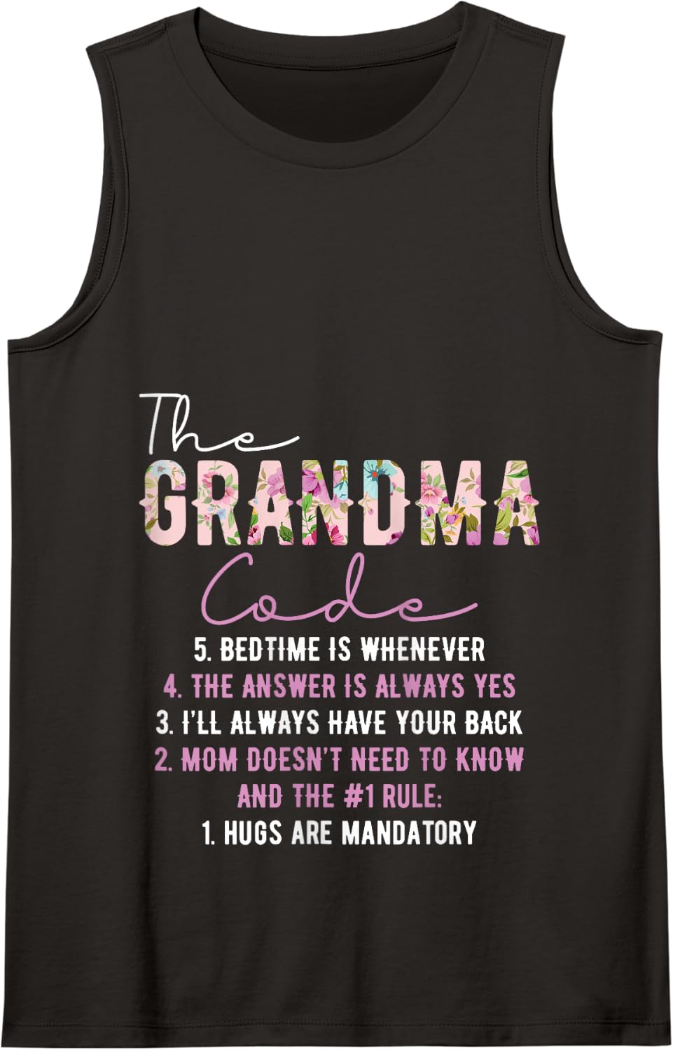 The Grandma Code Funny Grandma Grandmother Rules Tank Top - Black