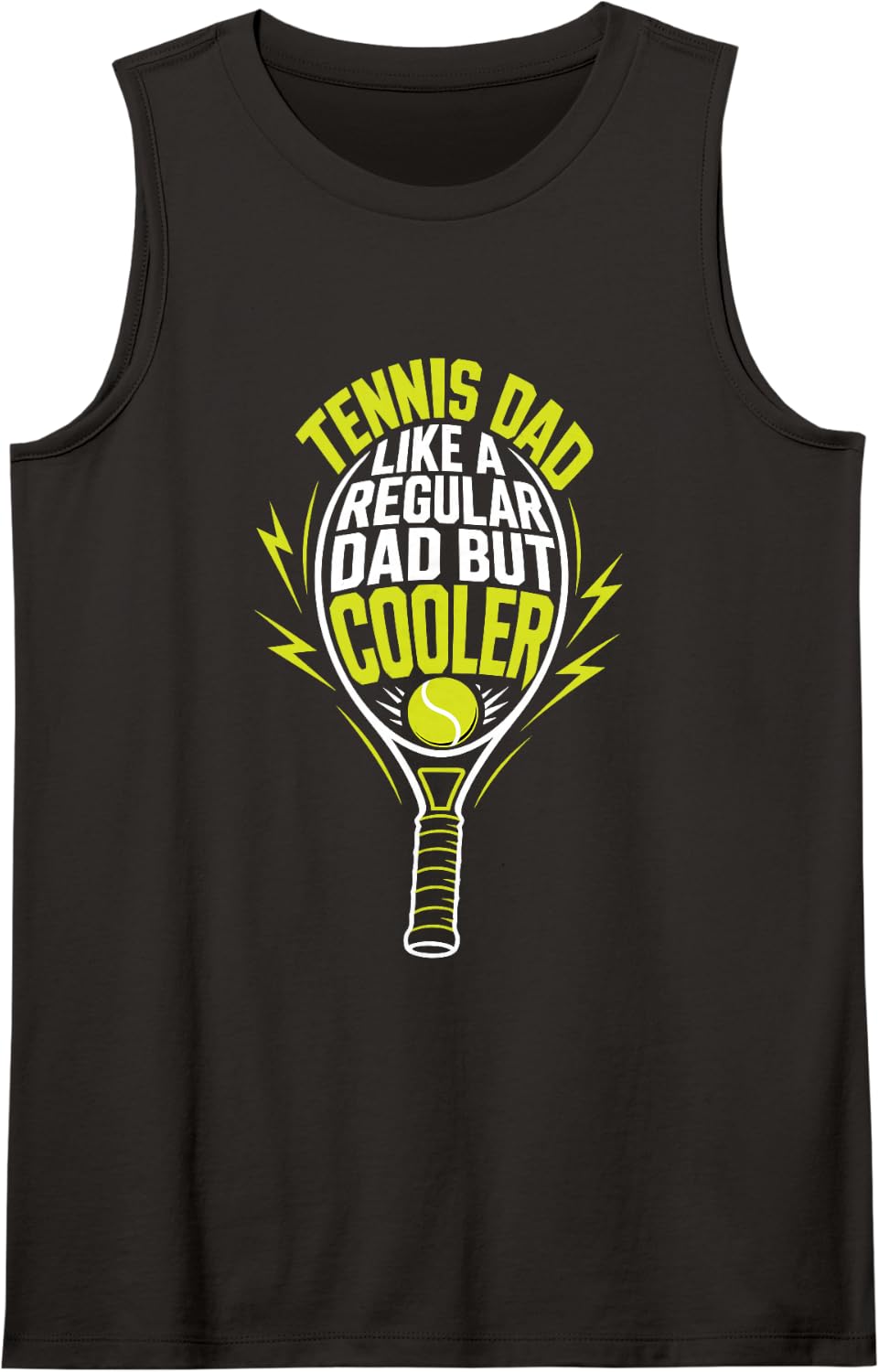 Tennis dad Like a Normal dad only Cool Tennis Tank Top - Black