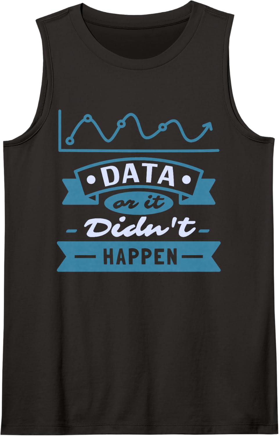 Data Or It Didn't Happen Sleeveless Tank Top - Black
