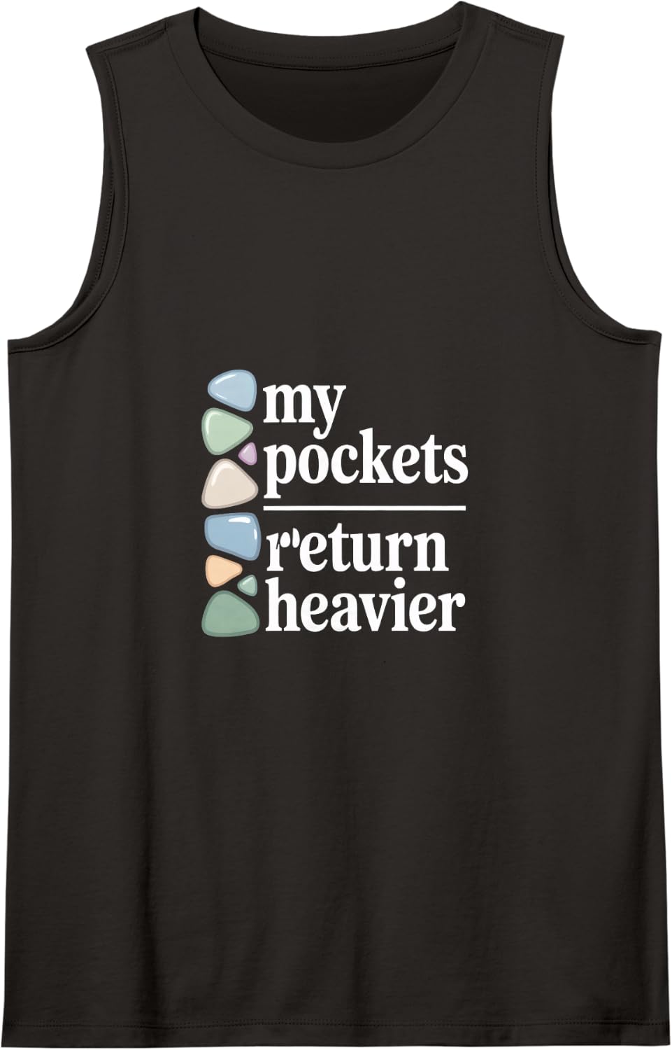 My Pockets Return Heavier Rock Collector Humor Sleeveless Tank Top - Black