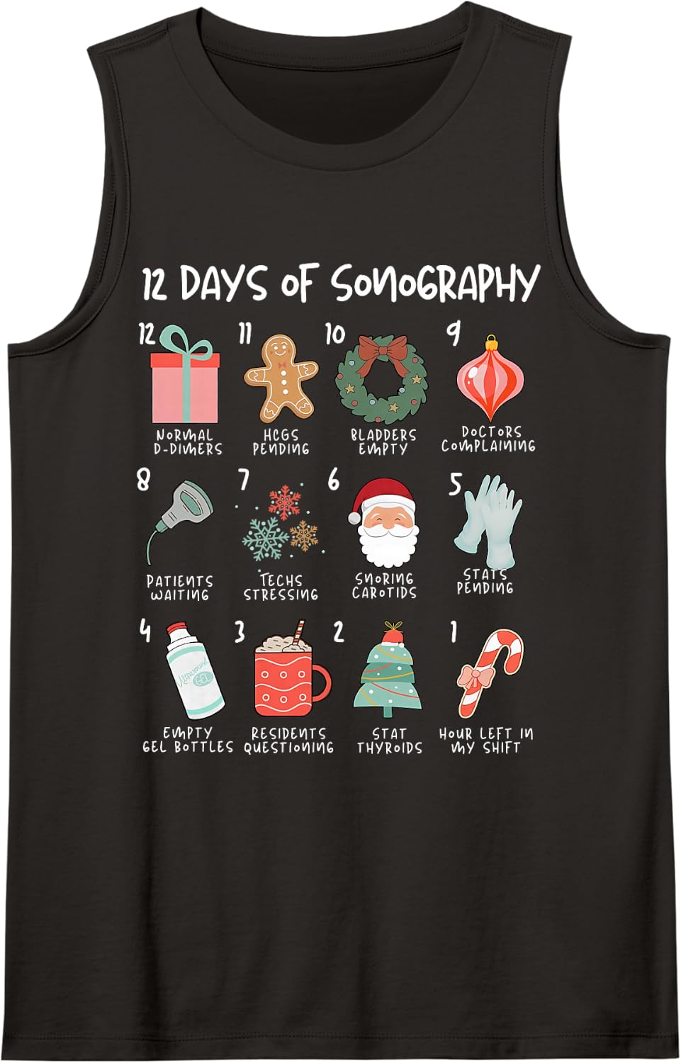12 Days of Sonography Christmas Ultrasound Tech Sonographer Sleeveless Tank Top - Black