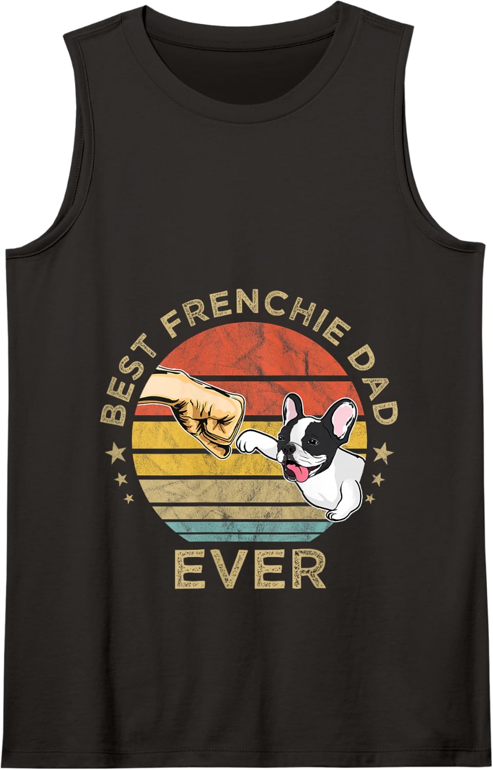 Best Frenchie Dad Ever Vintage Retro French Bulldog Father Tank Top - Black