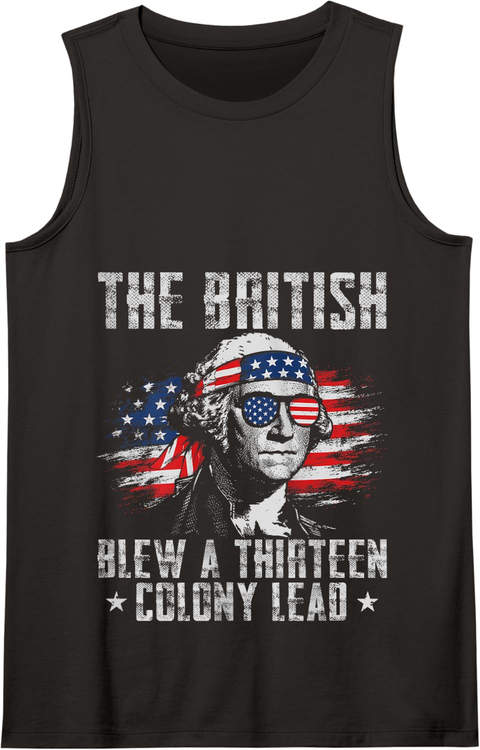 The British Blew 13 Colony Lead Funny Washington 4th of July Tank Top - Black