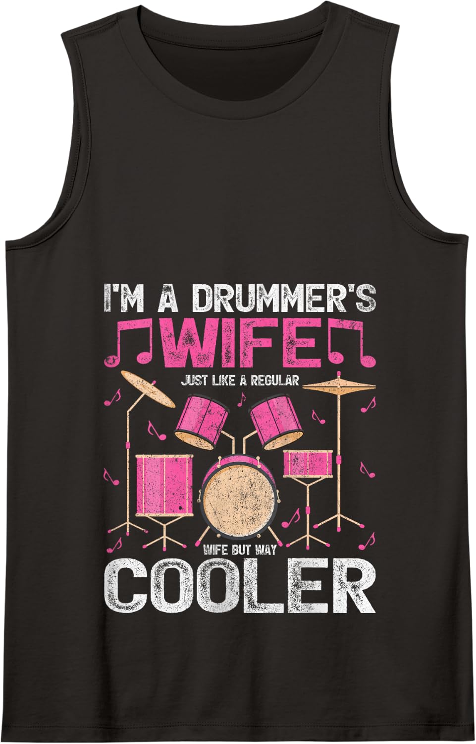 Drum Set I'm A Drummer Wife Just Like A Regular Wife Drummer Tank Top - Black