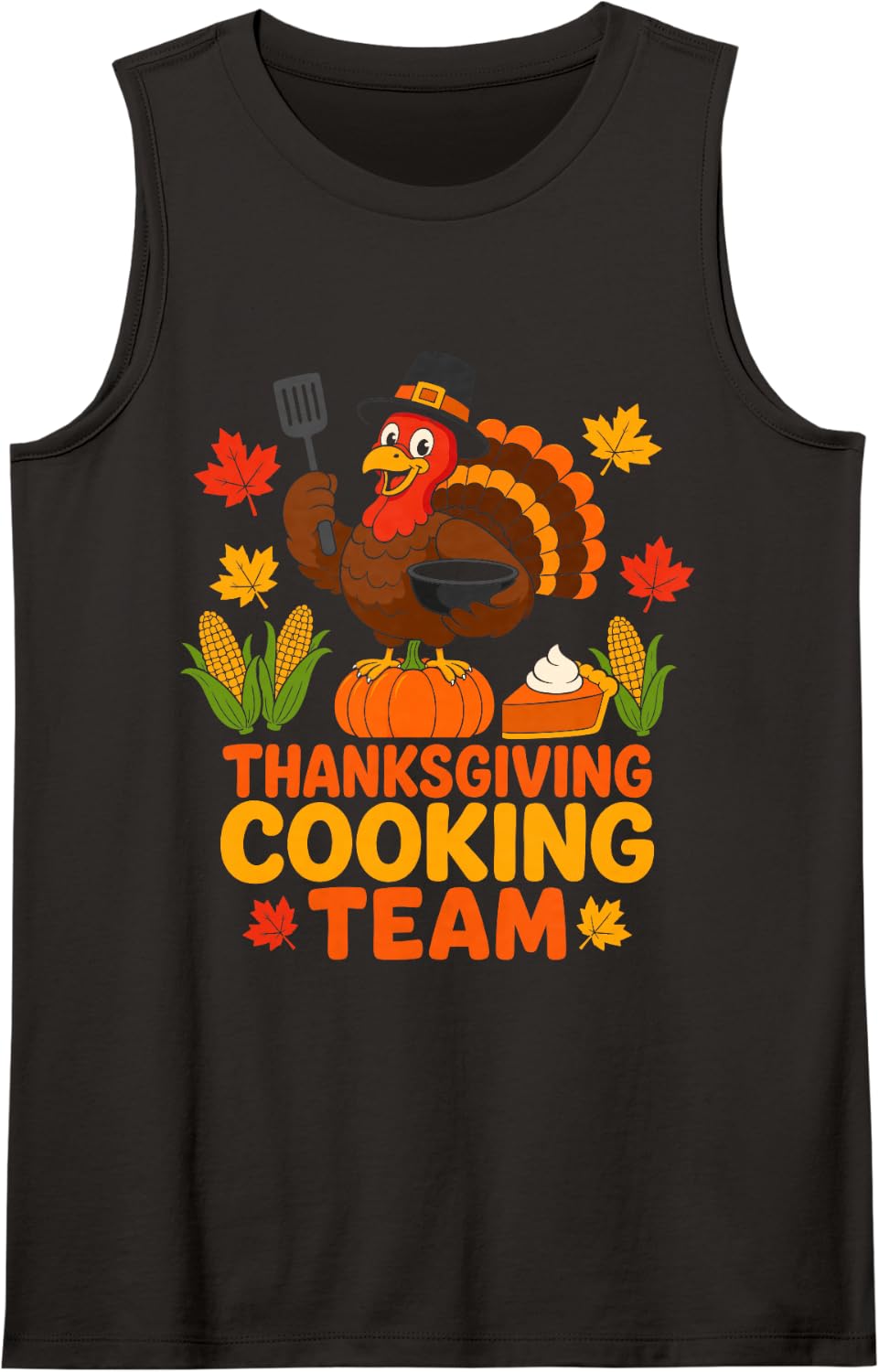 Thanksgiving Cooking Autumn Fall Season Funny Thanksgiving Sleeveless Tank Top - Black