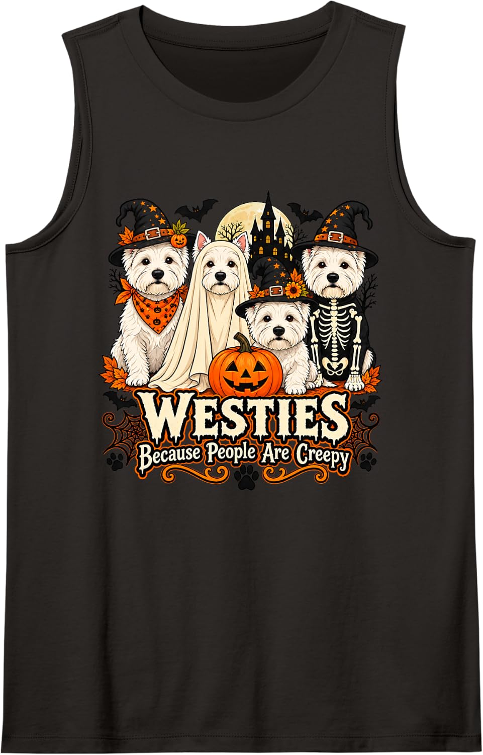 Westies Because People are Creepy Halloween Dog Costume Sleeveless Tank Top - Black