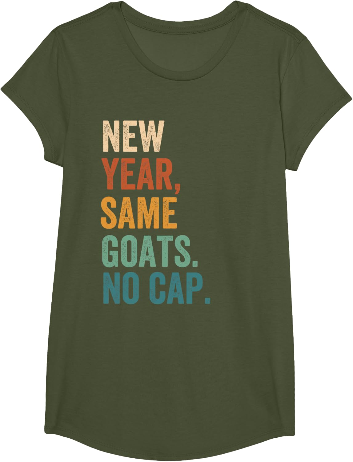 First Day of School Gen Z Alpha New Year Same Goats No Cap T-Shirt - Girls Olive Green