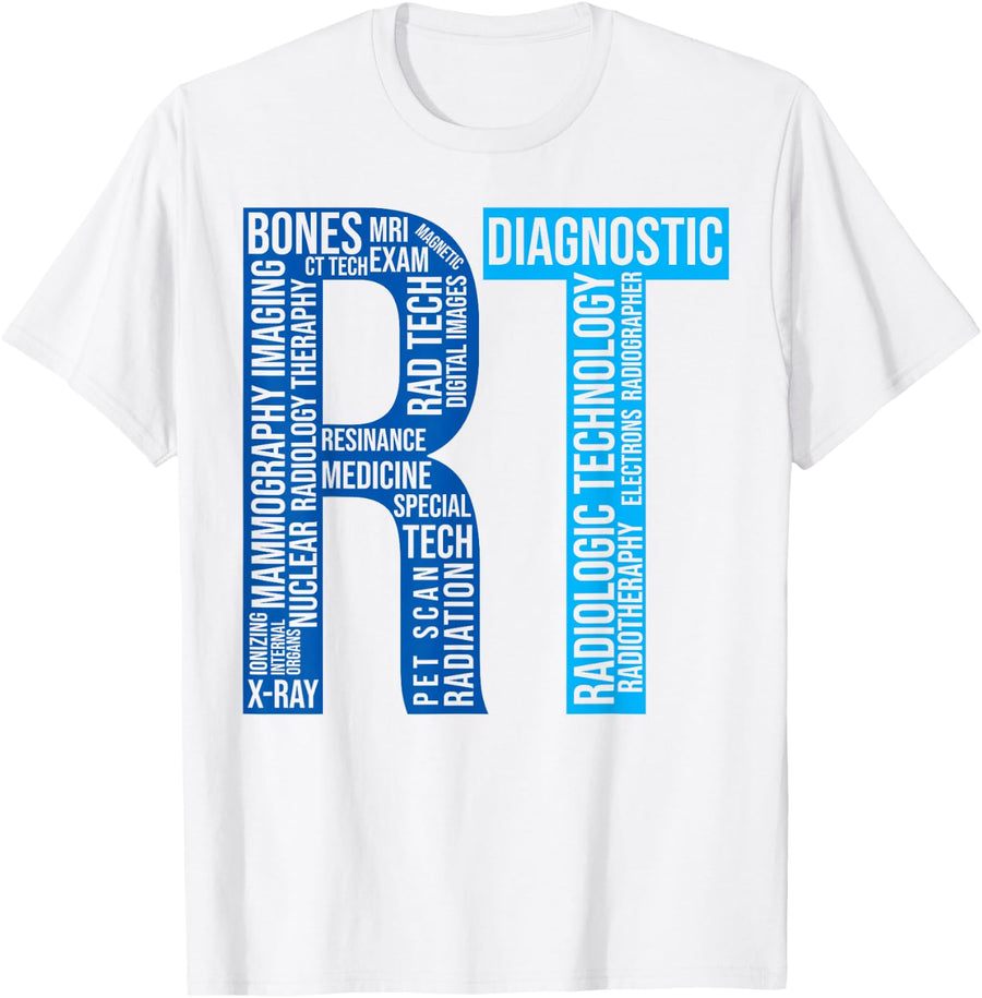 Radiology Tech Word Art Rad Tech Week Radiologist X-ray Tech T-Shirt - White