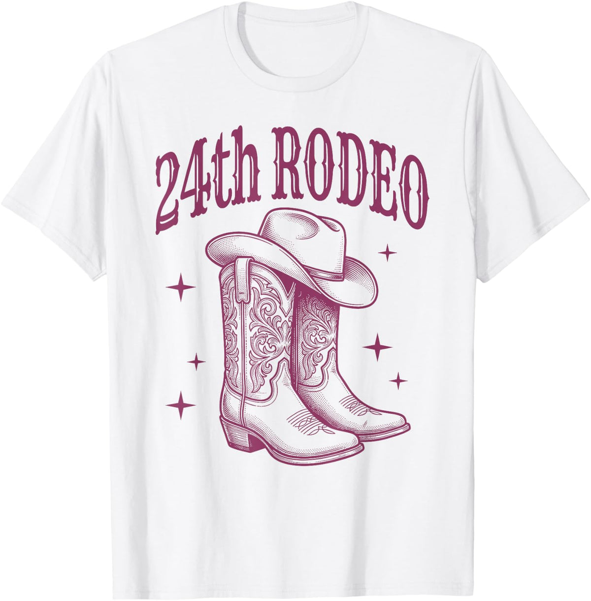 24th Birthday Rodeo | Western Cowgirl Boots & Cowboy Hat T-Shirt - White