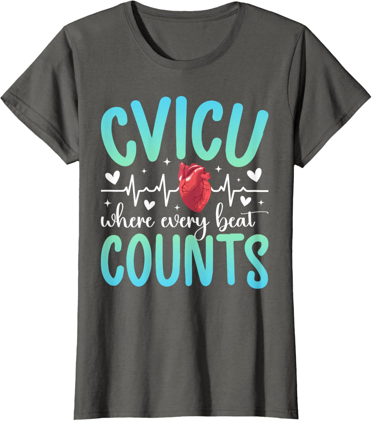 CVICU Nurse Cardiovascular Intensive Care Unit Appreciation T-Shirt - Asphalt Grey