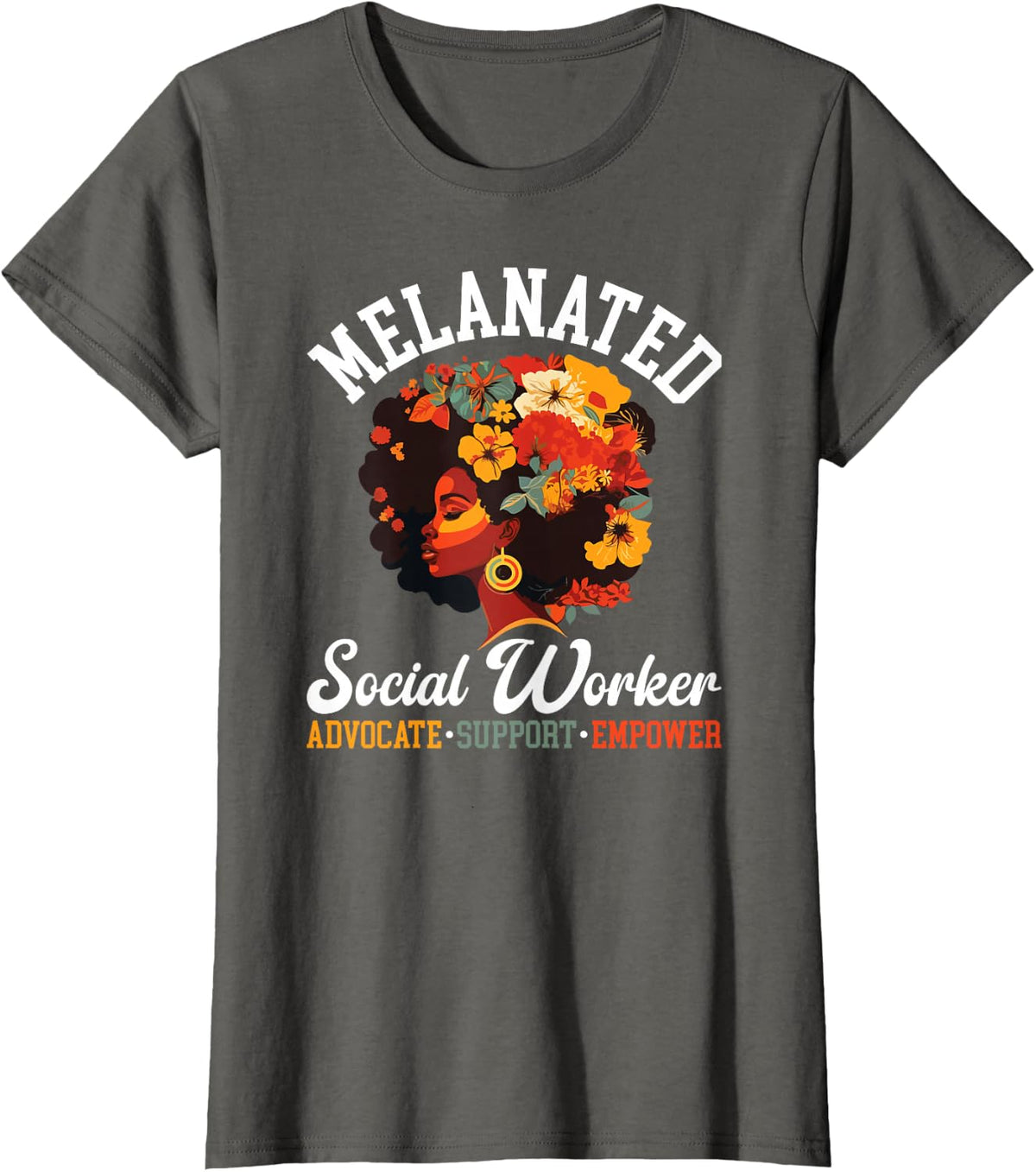 Melanated Social Worker Advocate Support Black Social Worker Tee T-Shirt - Asphalt Grey