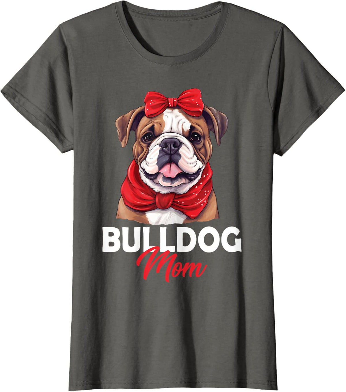Bulldog Mom Bulldog Dog Mother's Day T-Shirt - Asphalt Grey