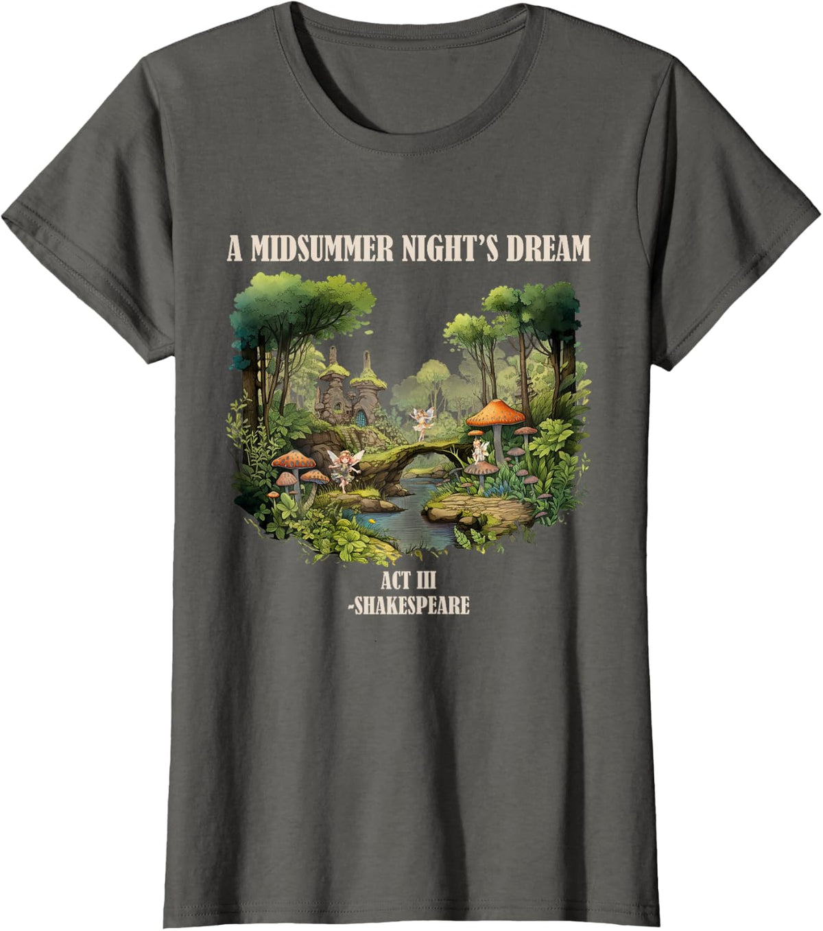 Shakespeare Midsummer Night's Dream Act III Fairy Drama T-Shirt - Asphalt Grey