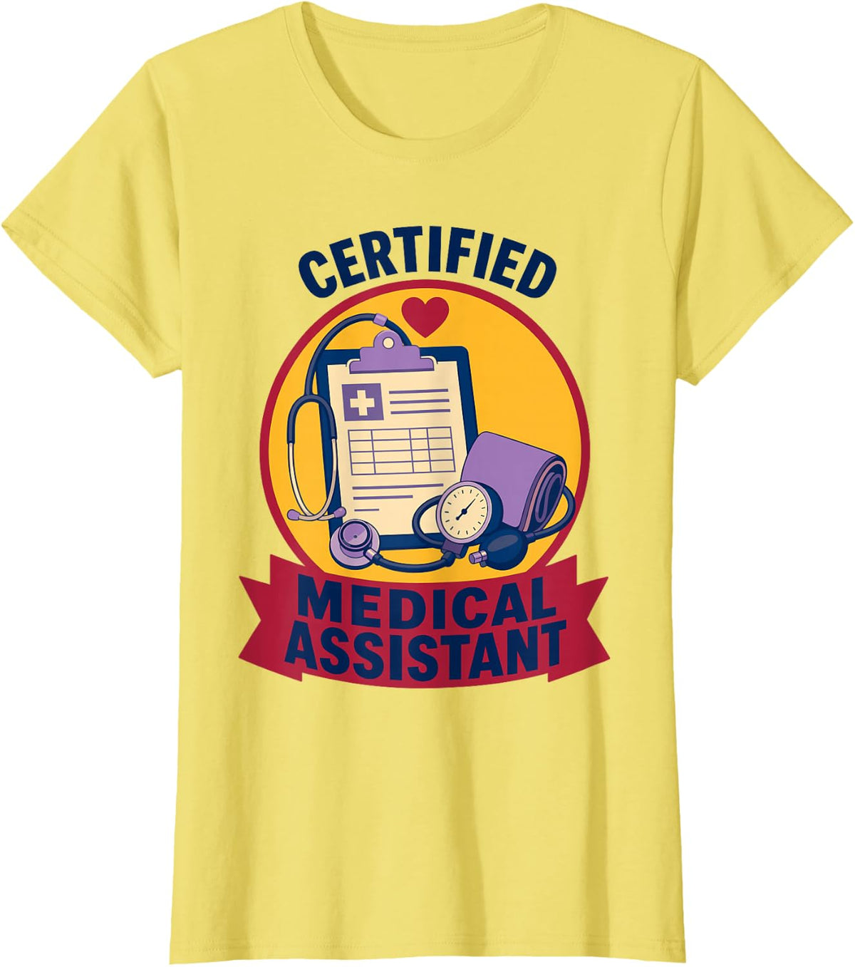 Medical Assistant CMA Clipboard Badge T-Shirt - Lemon Yellow