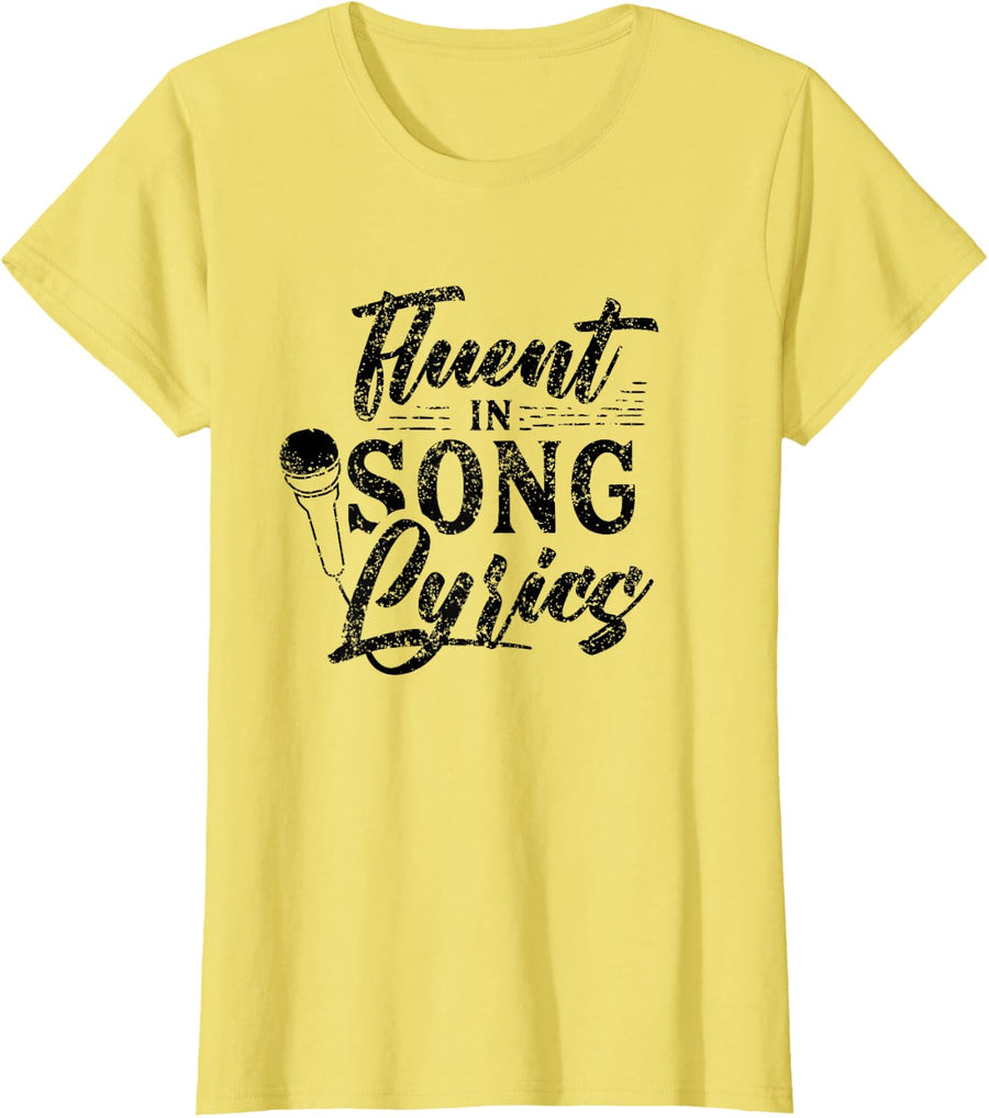 Fluent in song lyrics Singer Choir Karaoke Singing T-Shirt - Lemon Yellow
