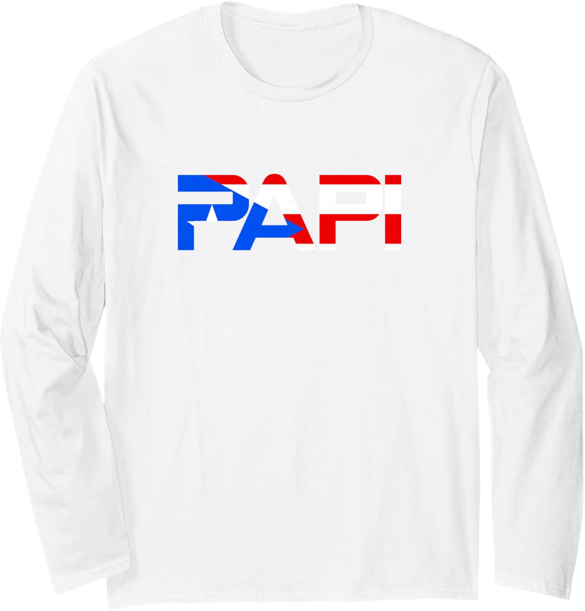 Papi Puerto Rico Flag Long Sleeve T-Shirt - Adult Unisex White
