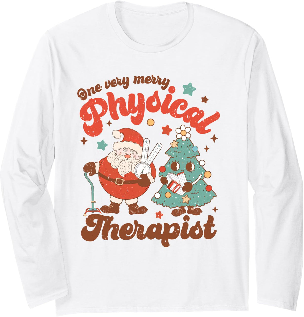 One Very Merry Physical Therapist PT Therapy Santa Christmas Long Sleeve T-Shirt - Adult Unisex White