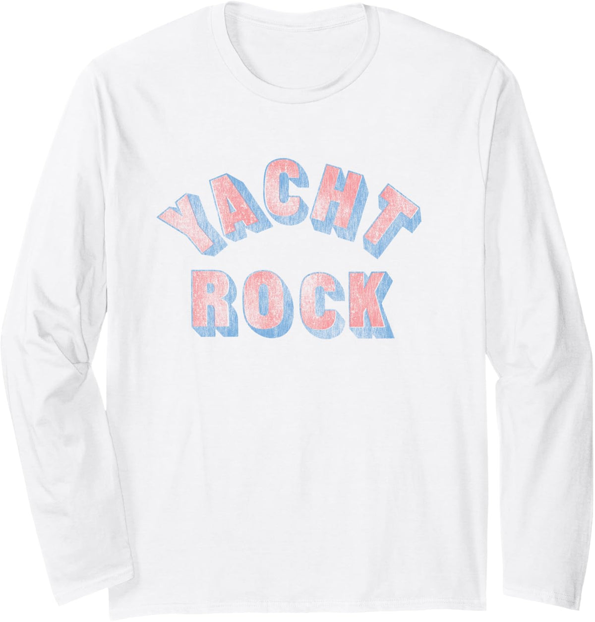Yacht Rock Vintage Faded Block Letters 70's Music Lovers Long Sleeve T-Shirt - Adult Unisex White