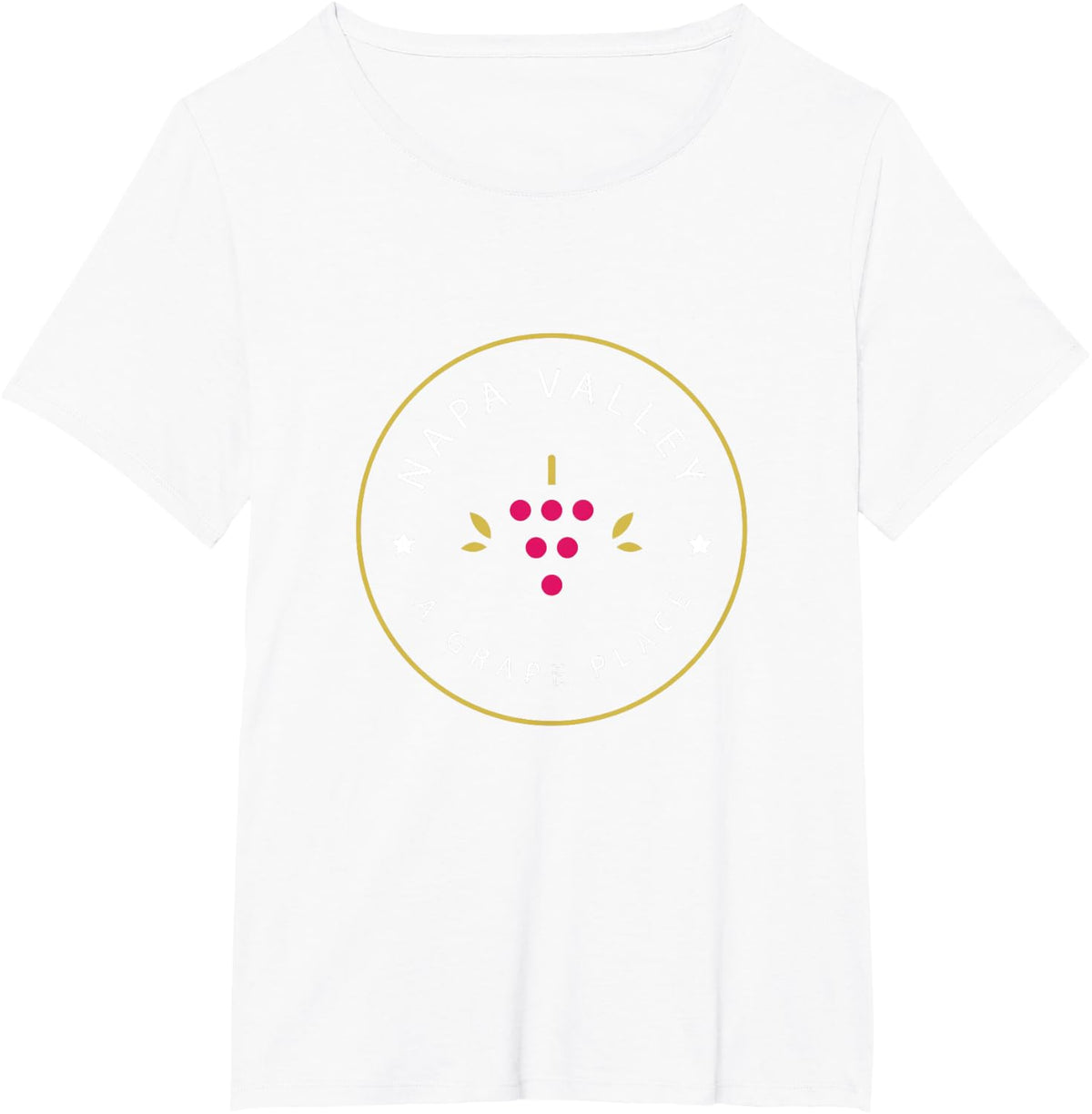 Napa Valley - A Grape Place - Wine Country Souvenir T-Shirt T-Shirt - White