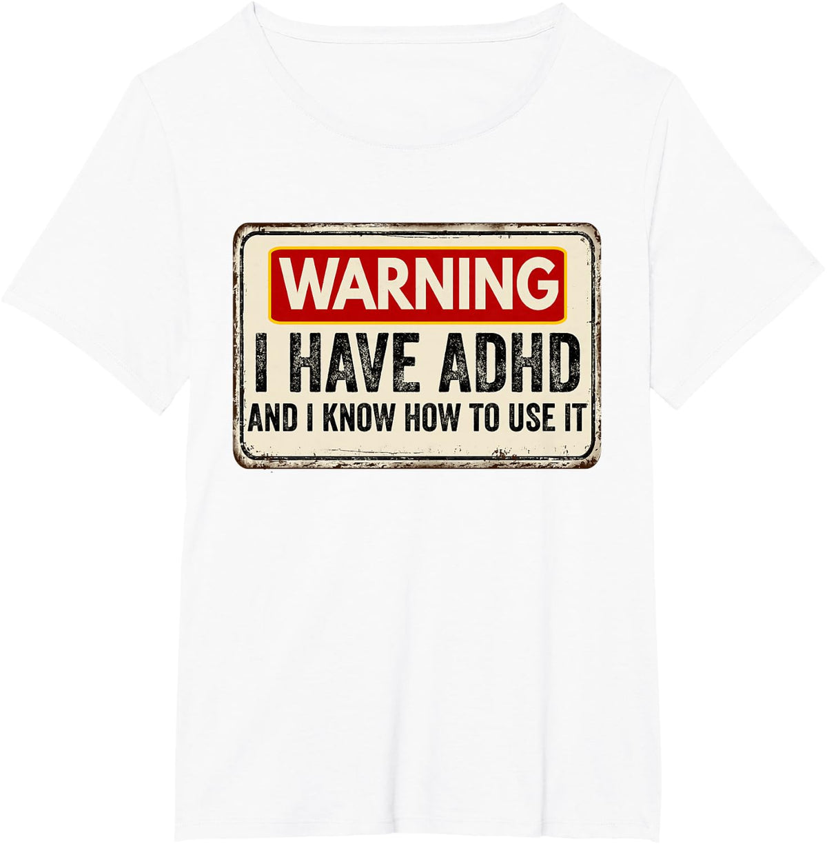 Warning I Have ADHD - Men Women Humour ADHD Awareness T-Shirt - White