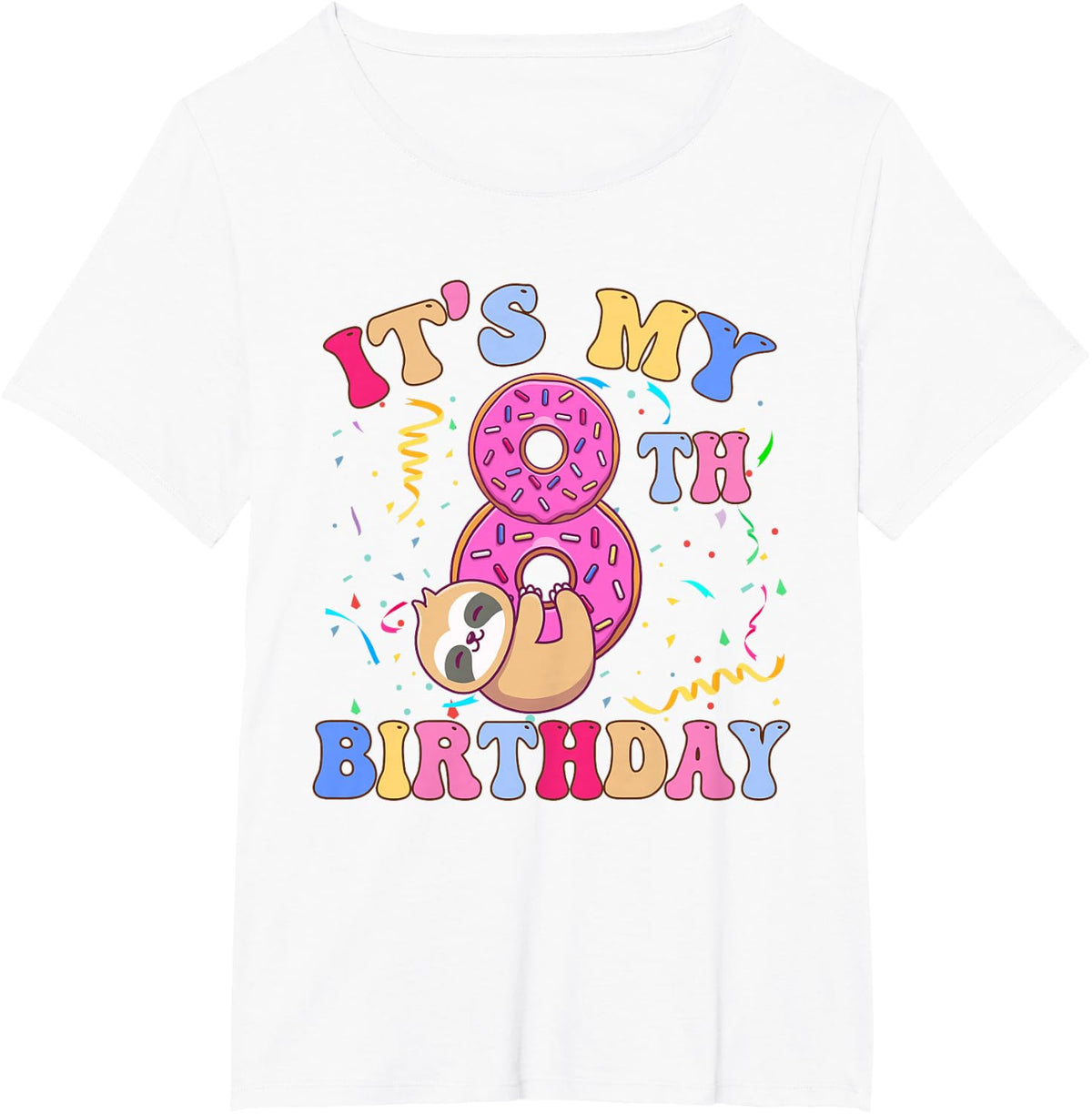 Its My 8th Birthday Sloth Lover Donut Theme Party 8 Year Old T-Shirt - White