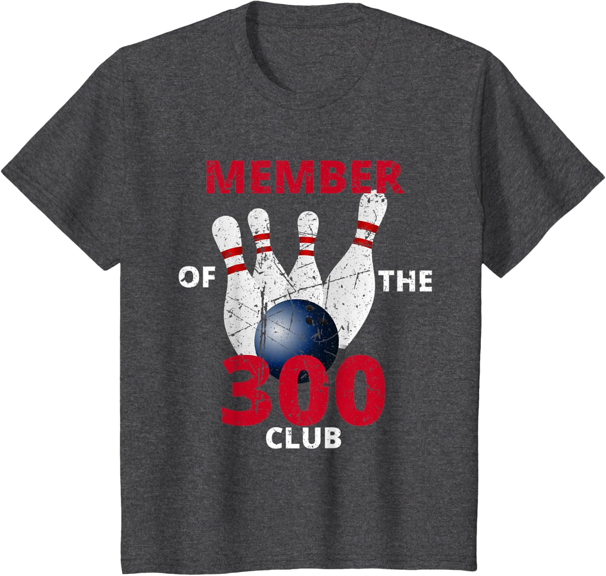Member Of The 300 Club Bowling Ball Strike Pin T-Shirt - Dark Heather Grey