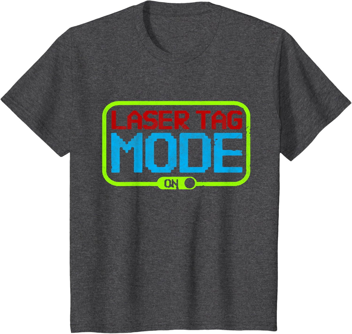 Laser Tag Mode On | Birthday Party | Gift T-Shirt - Dark Heather Grey