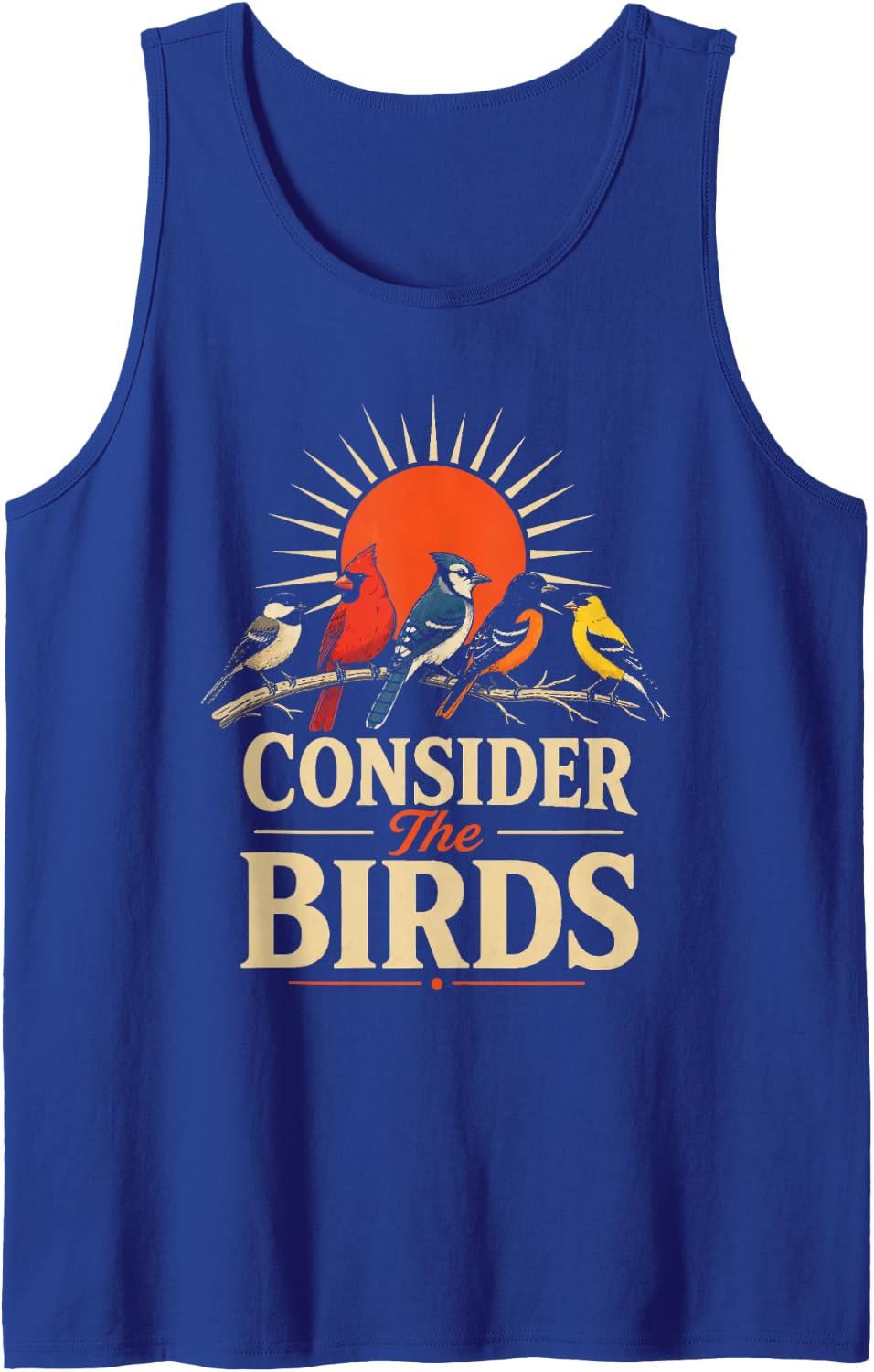 Christian Bird Watching Consider The Birds Gift Tank Top - Royal Blue