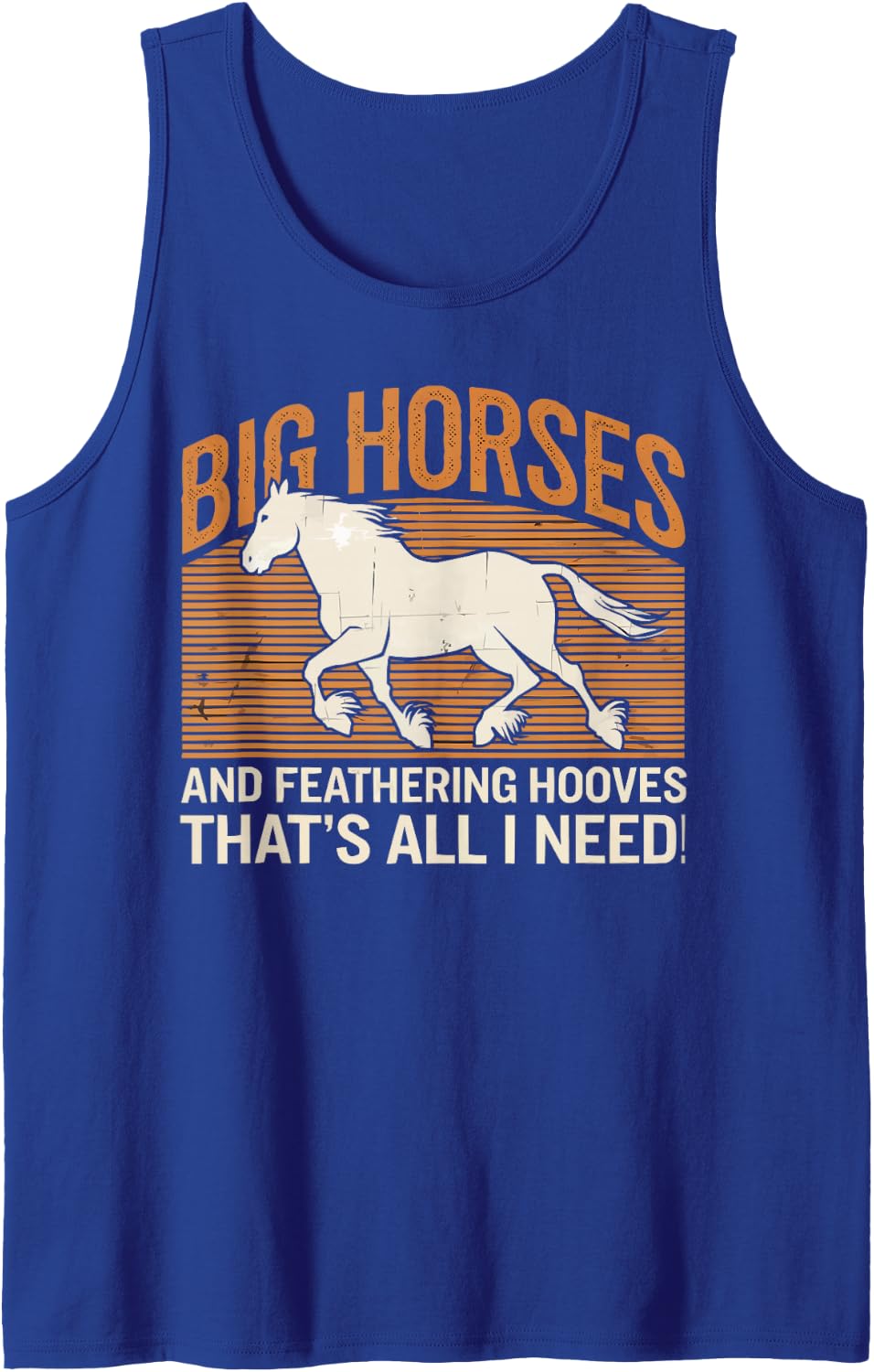 Clydesdale Horse Giant Horse Pony Horseback Riding Sleeveless Tank Top - Royal Blue