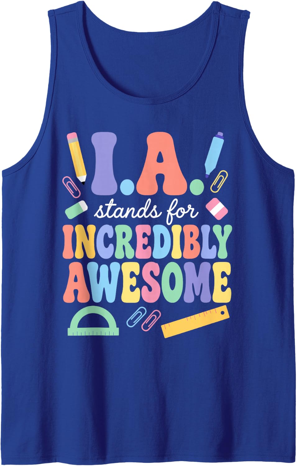 Instructional Assistant Art for Men Women Teacher Aide IA Sleeveless Tank Top - Royal Blue