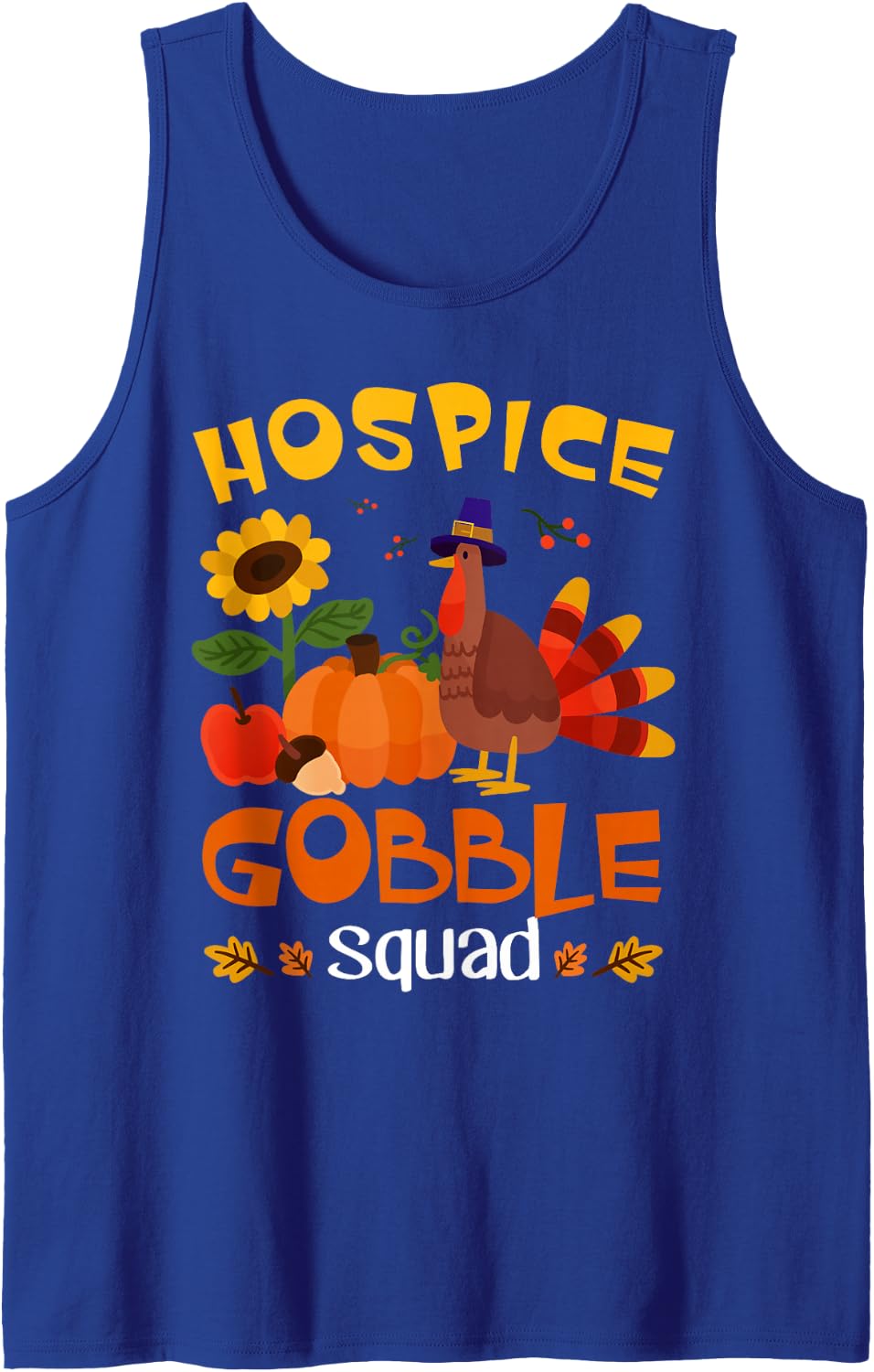 Hospice Gobble Squad Turkey Thanksgiving Sleeveless Tank Top - Royal Blue