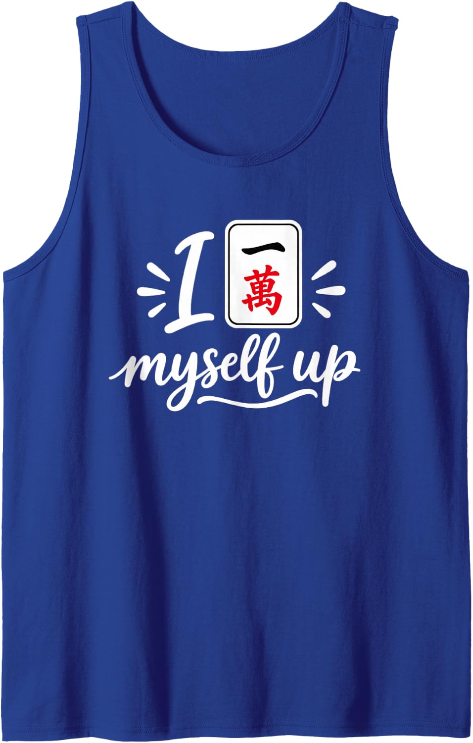 Mahjong I Crak Myself Up Sleeveless Tank Top - Royal Blue