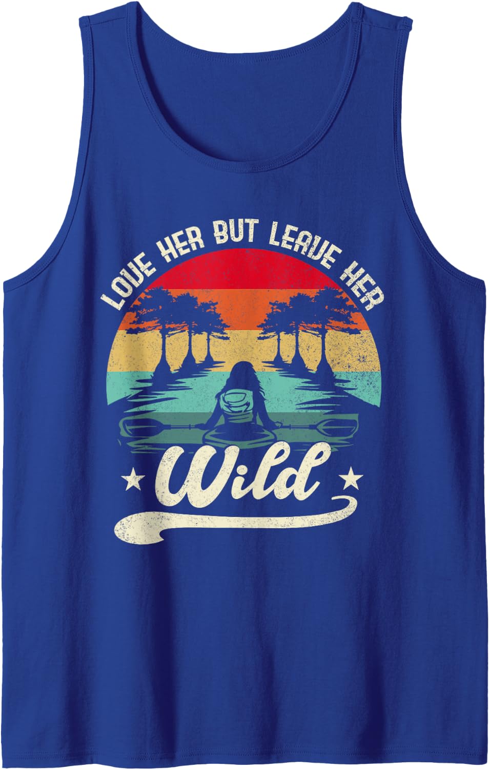 Love Her But Leave Her Wild Outdoor Lover Tank Top - Royal Blue