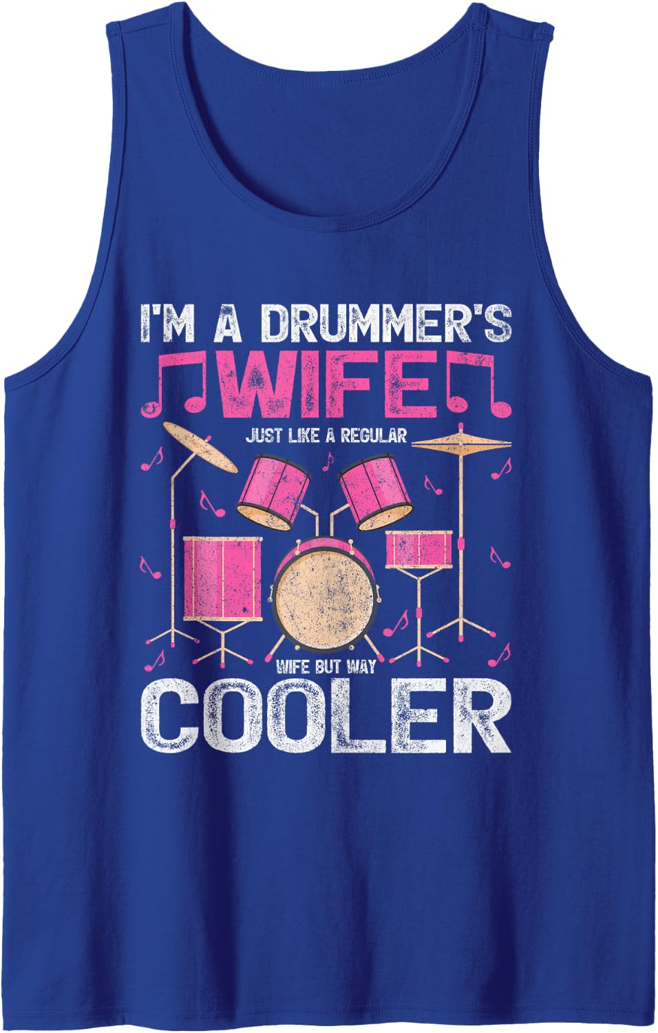 Drum Set I'm A Drummer Wife Just Like A Regular Wife Drummer Tank Top - Royal Blue