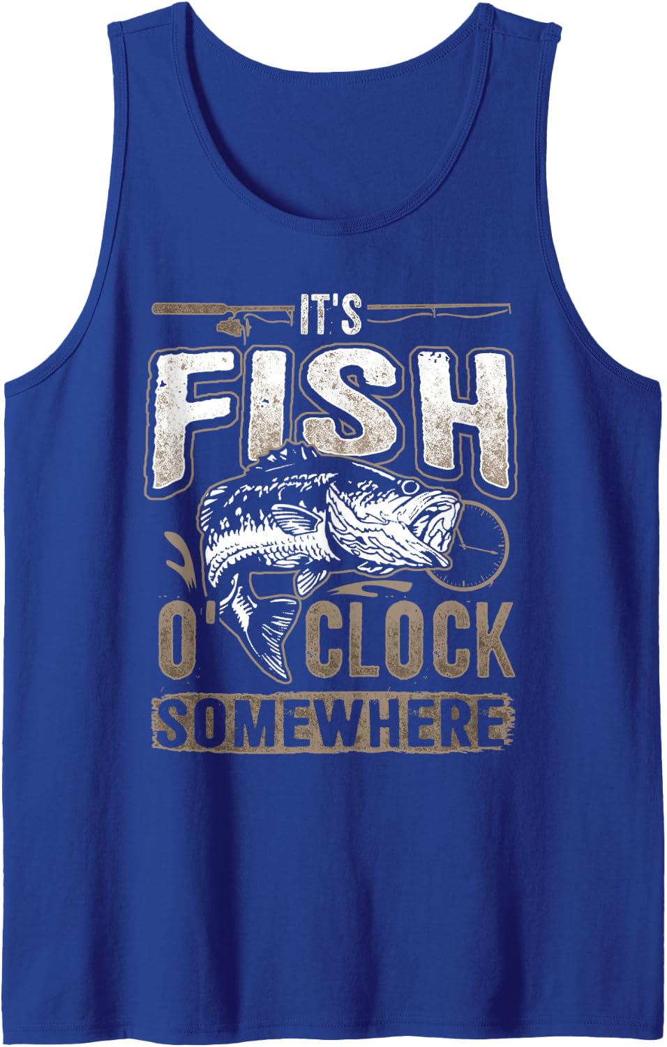 It's Fish O'clock Somewhere Love Anglers Fishing Day Tank Top - Royal Blue