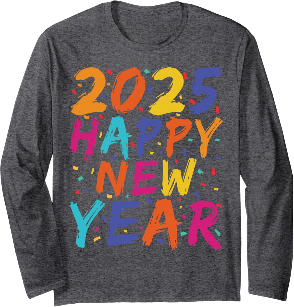 Happy New Year 2025 Family Matching Celebration Party Long Sleeve T-Shirt - Adult Unisex Dark Heather Grey