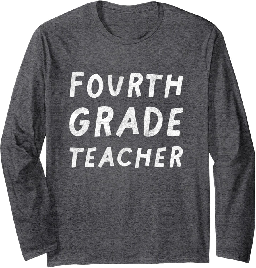 4th Grade Teacher Back to School Long Sleeve T-Shirt - Adult Unisex Dark Heather Grey