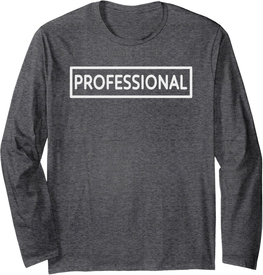 Professional Long Sleeve T-Shirt - Adult Unisex Dark Heather Grey