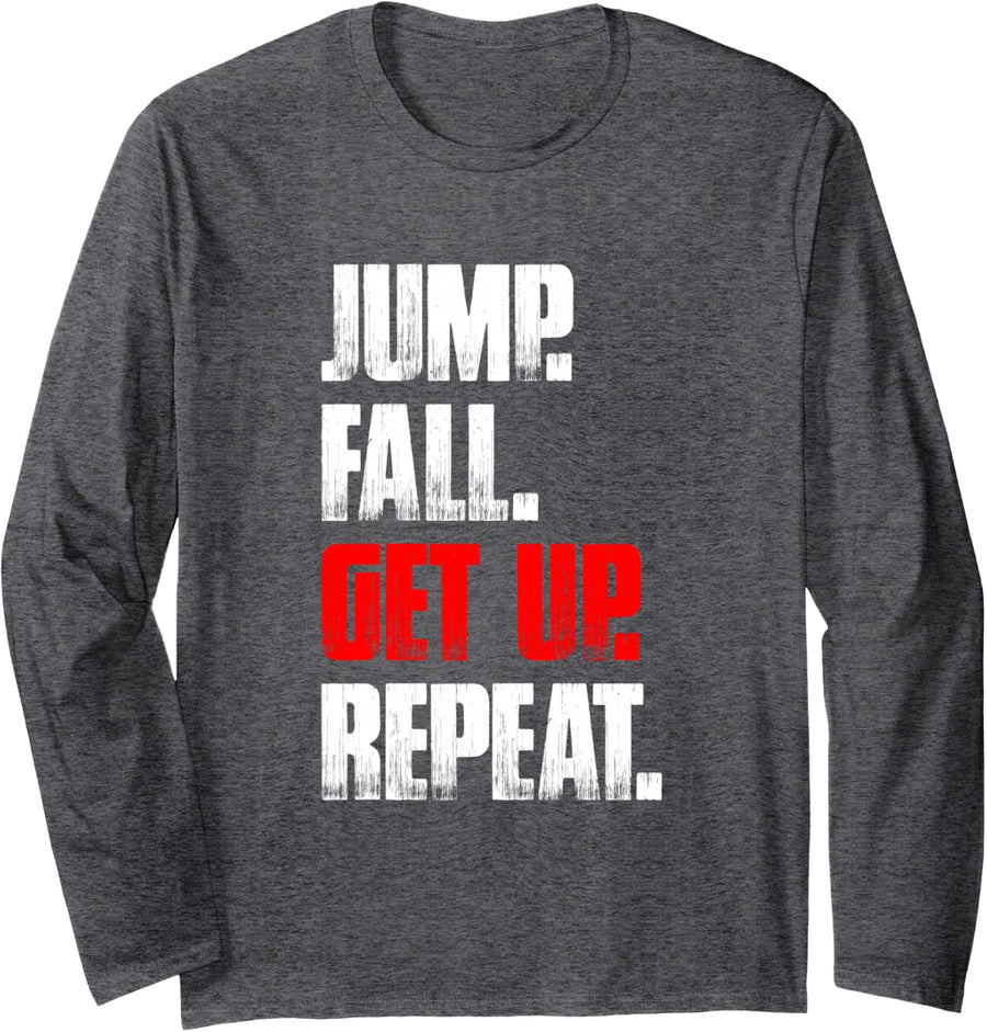 Jump Fall get up Funny MTB Bicycle Cycling Mountain Bike Long Sleeve T-Shirt - Adult Unisex Dark Heather Grey