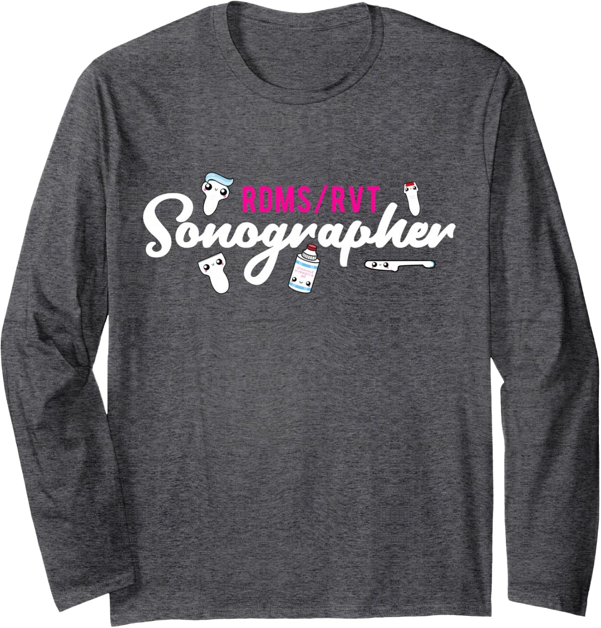 Ultrasound Tech Sonographer Radiology RDMS RVT Sonography 1 Long Sleeve T-Shirt - Adult Unisex Dark Heather Grey