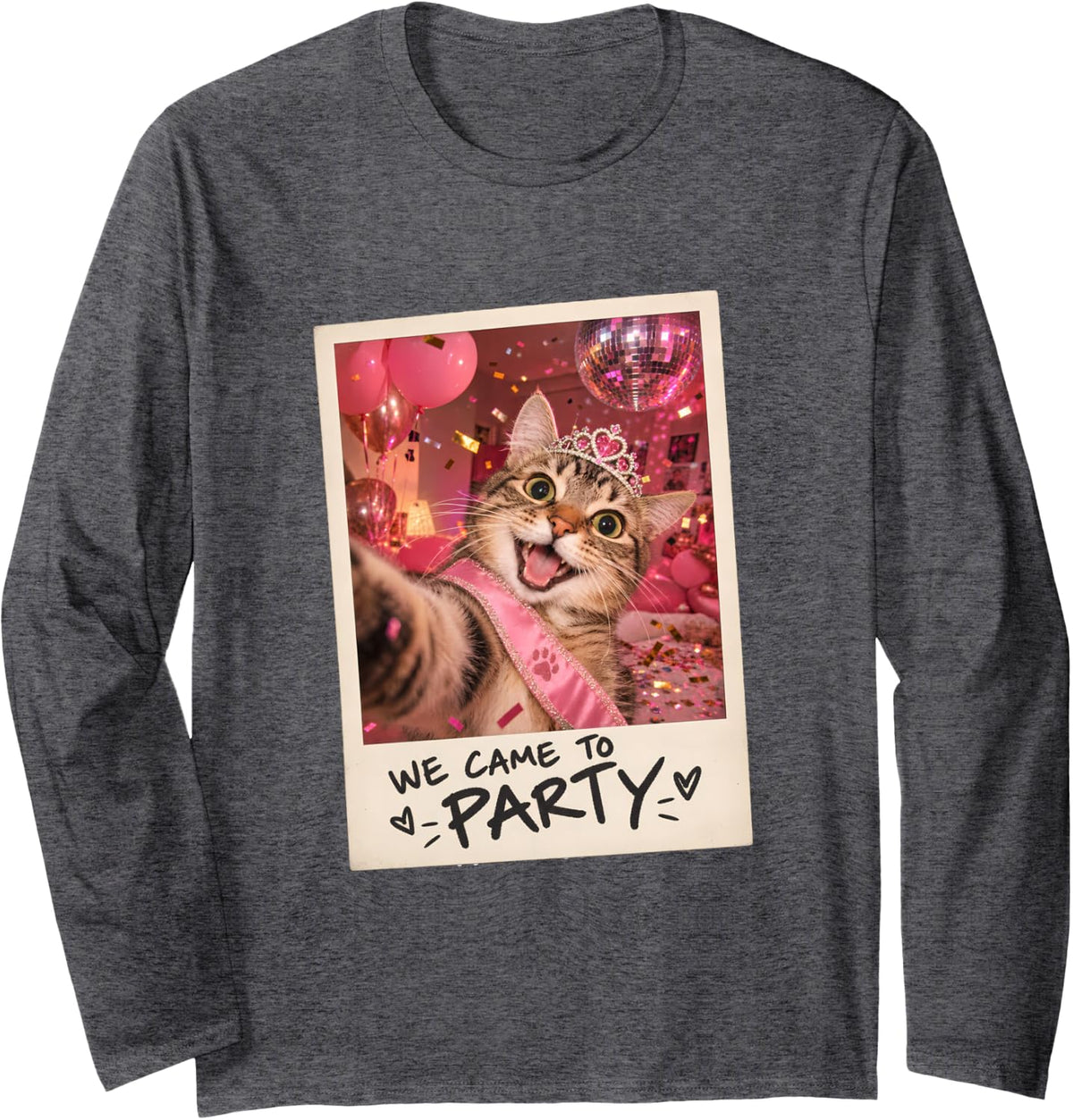 We Came to Party Tabby Cat Selfie Funny Humor Long Sleeve T-Shirt - Adult Unisex Dark Heather Grey