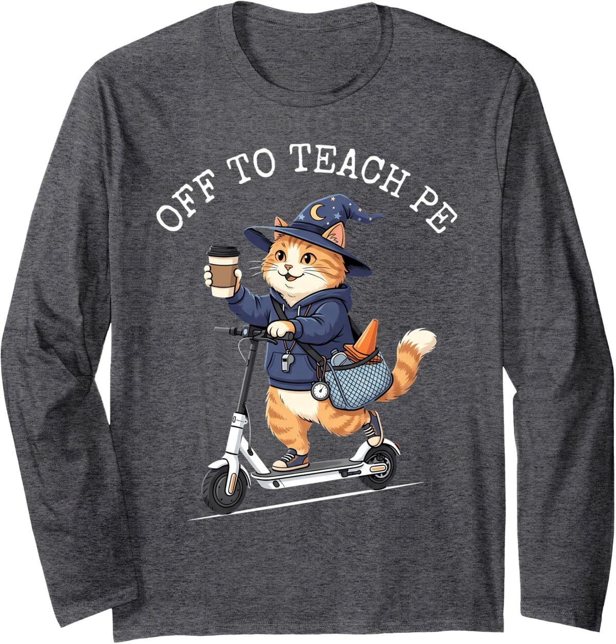 Off to Teach PE Teacher Funny Physical Education Teacher Long Sleeve T-Shirt - Adult Unisex Dark Heather Grey