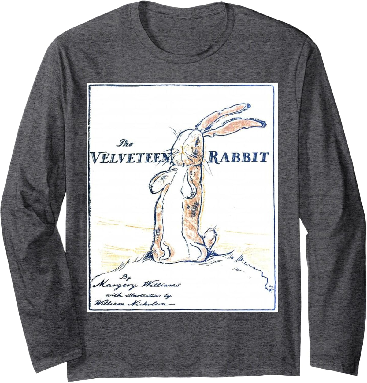 The Velveteen Rabbit Christmas Birthday Gift Accessories Long Sleeve T-Shirt - Adult Unisex Dark Heather Grey