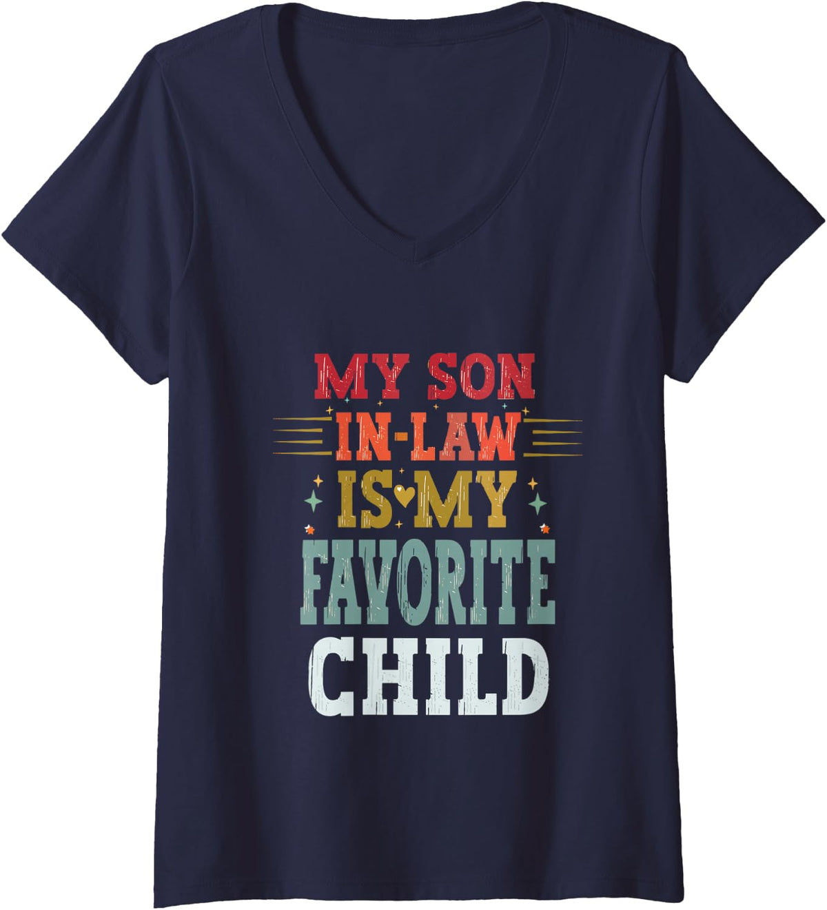 Womens My Son In Law Is My Favorite Child V-Neck T-Shirt - Navy Blue