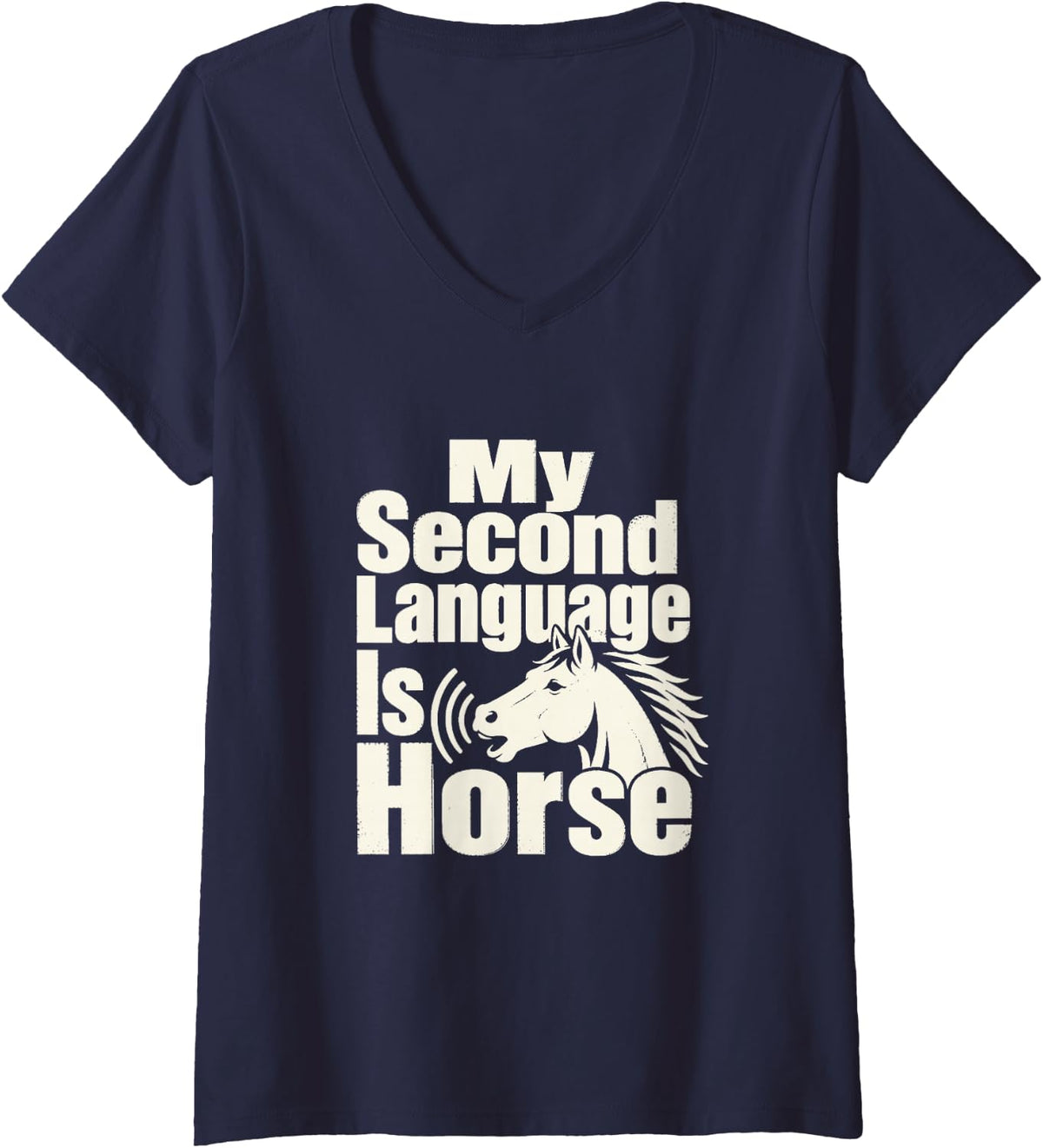 Women's Horse Girl Horseback Riding Lover Humor V-Neck T-Shirt - Navy Blue